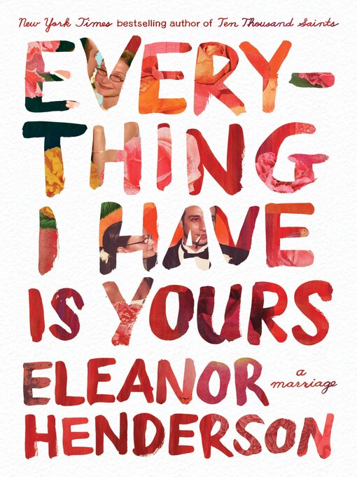 Title details for Everything I Have Is Yours by Eleanor Henderson - Wait list
